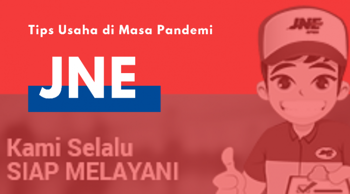 “JNE” Tips Usaha Menjanjikan di Masa Pandemi
