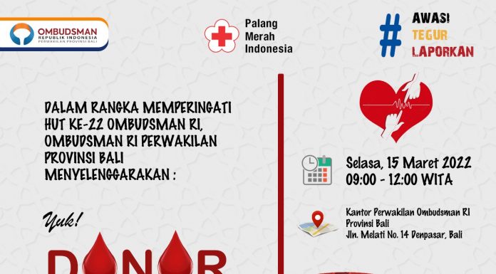 Peringati HUT ke-22, Ombudsman RI Bali akan Menyelenggarakan Donor Darah
