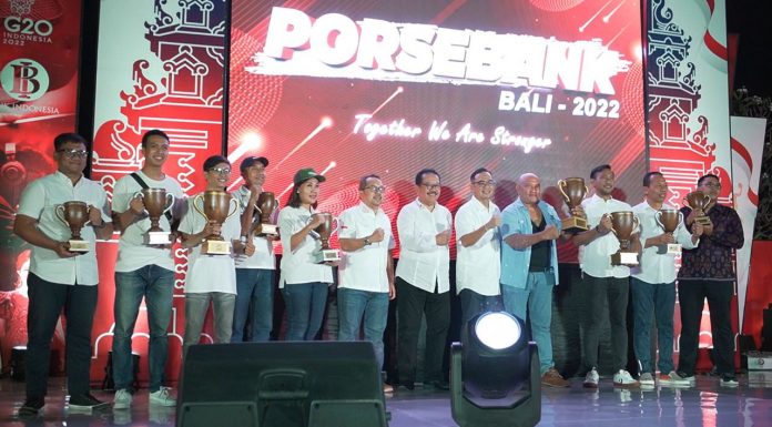 Porsebank Bali 2022 Tumbuhkan Optimisme Bali Pulih Lebih Cepat Bangkit Lebih Kuat