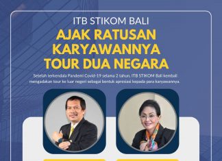ITB STIKOM Bali Ajak Ratusan Karyawannya Tour Dua Negara