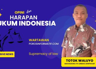 Penguatan Hukum Indonesia sebagai Landasan Utama Pembangunan