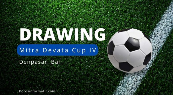 Hasil Drawing Turnamen Sepak Bola Usia Dini Mitra Devata Cup IV 2023