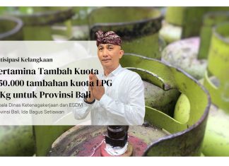 Antisipasi Kelangkaan, Pertamina Tambah Kuota 250.000 tambahan kuota LPG 3 Kg untuk Provinsi Bali