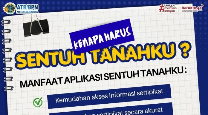 Kenapa Harus Sentuh Tanahku? ATR/BPN Jembrana Ajak Masyarakat Manfaatkan Layanan Digital Pertanahan