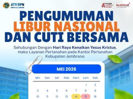 PENGUMUMAN LIBUR NASIONAL DAN CUTI BERSAMA KANTOR ATR/BPN JEMBRANA