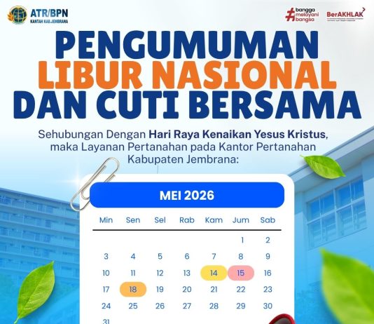 PENGUMUMAN LIBUR NASIONAL DAN CUTI BERSAMA KANTOR ATR/BPN JEMBRANA
