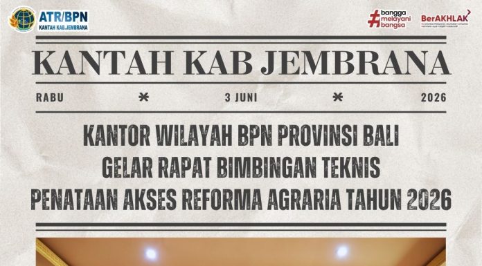 KANTOR WILAYAH BPN PROVINSI BALI GELAR BIMBINGAN TEKNIS PENATAAN AKSES REFORMA AGRARIA TAHUN 2026