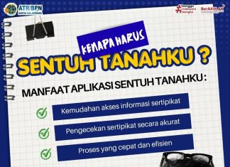 KENAPA HARUS MENGGUNAKAN APLIKASI SENTUH TANAHKU?