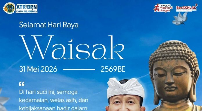 KANTOR ATR/BPN KABUPATEN JEMBRANA MENGUCAPKAN SELAMAT HARI RAYA WAISAK