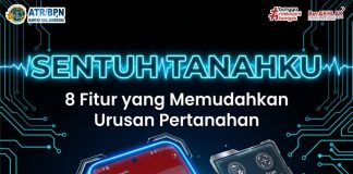 KENALI 8 FITUR UNGGULAN APLIKASI SENTUH TANAHKU