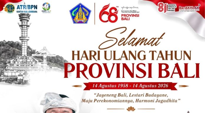 KANTOR ATR/BPN KABUPATEN JEMBRANA MENGUCAPKAN SELAMAT HUT PROVINSI BALI