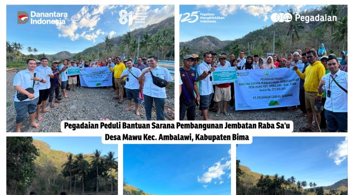 PT Pegadaian (Persero) Cabang Rasanae Salurkan Bantuan Rp275 Juta untuk Pembangunan Jembatan Raba Sa’u Desa Mawu