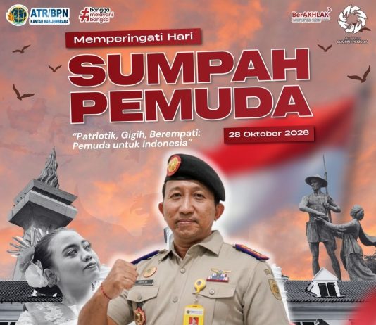 Kantor Pertanahan Kabupaten Jembrana Mengucapkan Selamat Memperingati Hari Sumpah Pemuda